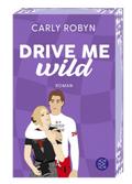 Drive Me Wild