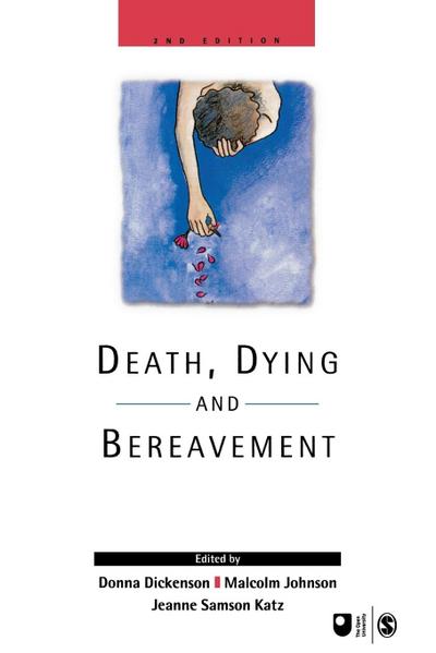 Death, Dying and Bereavement