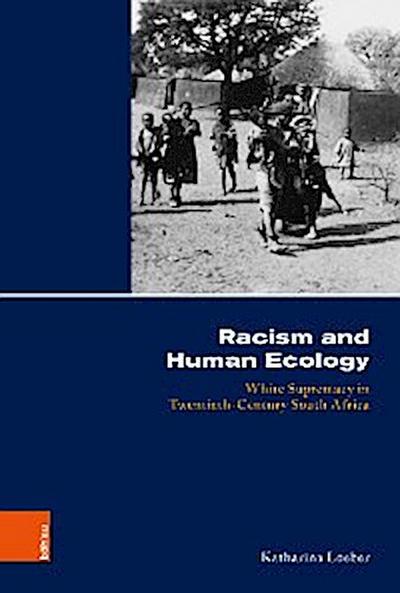 Racism and Human Ecology
