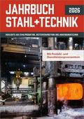 Jahrbuch Stahl + Technik 2026