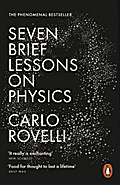 Seven Brief Lessons on Physics