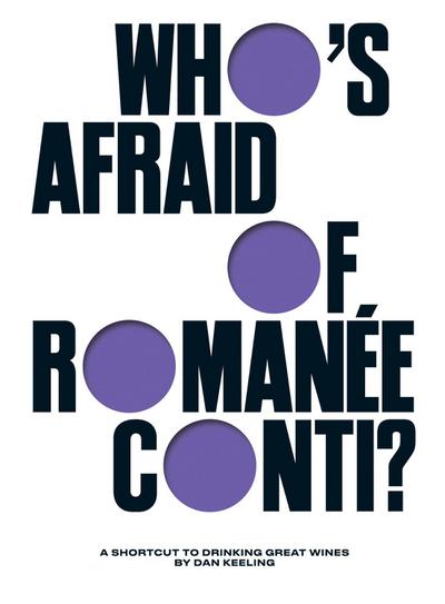 Who’s Afraid of Romanée-Conti?