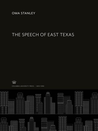 The Speech of East Texas