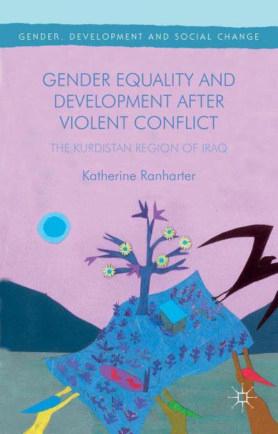 Gender Equality and Development After Violent Conflict