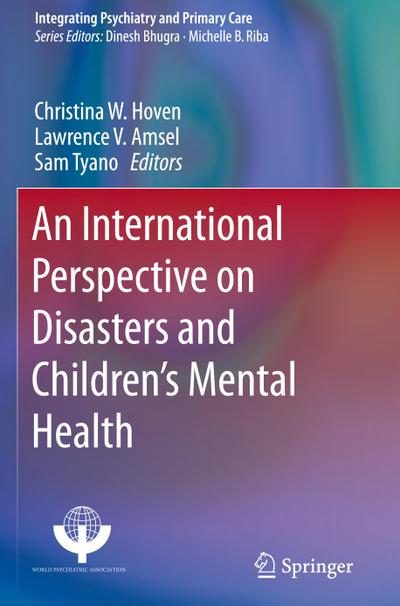 An International Perspective on Disasters and Children’s Mental Health