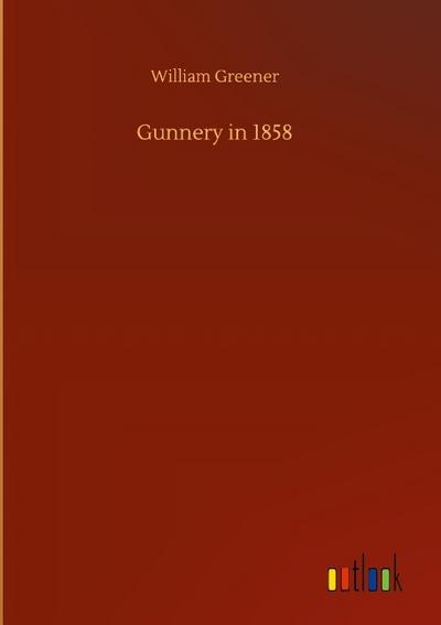 Gunnery in 1858