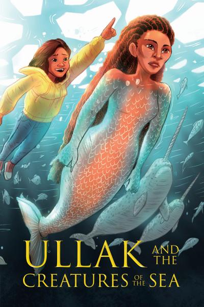 Ullak and the Creatures of the Sea