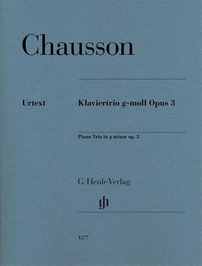 Ernest Chausson - Klaviertrio g-moll op. 3