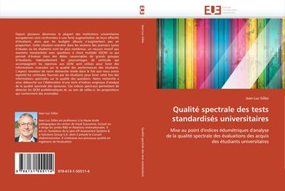 Qualité spectrale des tests standardisés universitaires