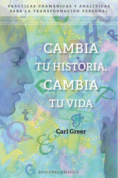 Cambia Tu Historia, Cambia Tu Vida