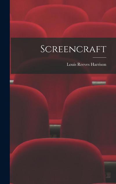 Screencraft
