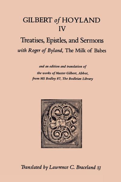 Treatises, Epistles, and Sermons
