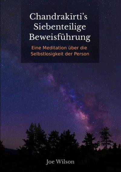 Chandrakirti’s Siebenteilige Beweisführung