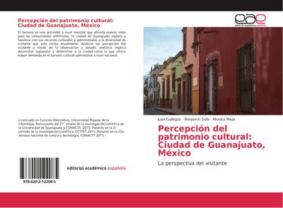 Percepción del patrimonio cultural: Ciudad de Guanajuato, México