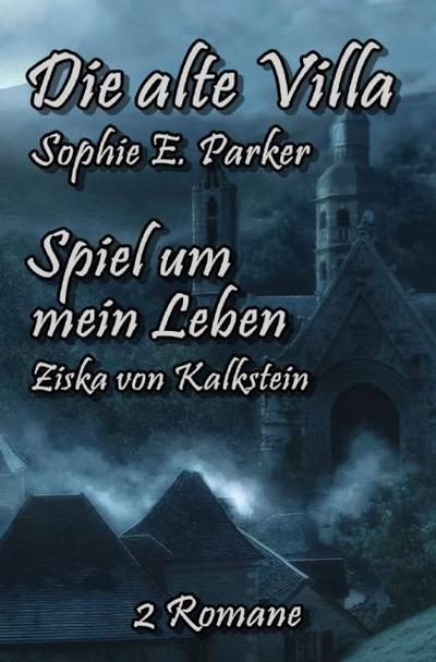 Die alte Villa / Spiel um mein Leben