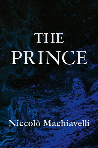 The Prince | Niccolò Machiavelli