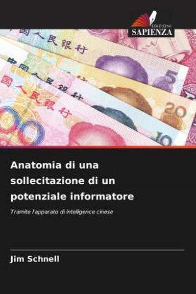 Anatomia di una sollecitazione di un potenziale informatore