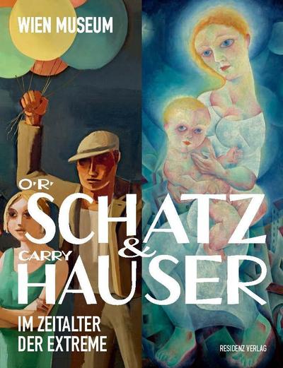 Otto Rudolf Schatz und Carry Hauser