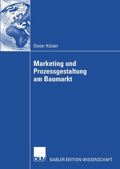 Marketing und Prozessgestaltung am Baumarkt