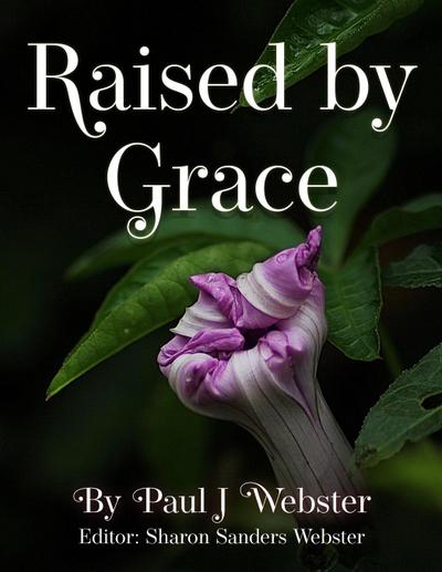 Raised by Grace