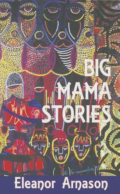 Big Mama Stories