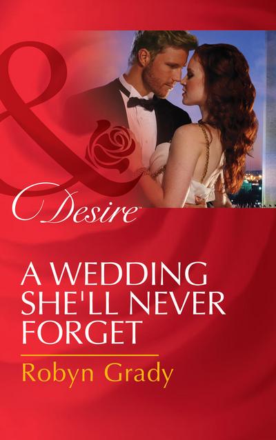 A Wedding She’ll Never Forget
