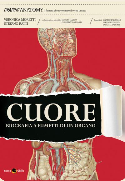 Cuore. Biografia a fumetti di un organo