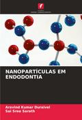 NANOPARTÍCULAS EM ENDODONTIA