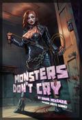 Monsters Don’t Cry