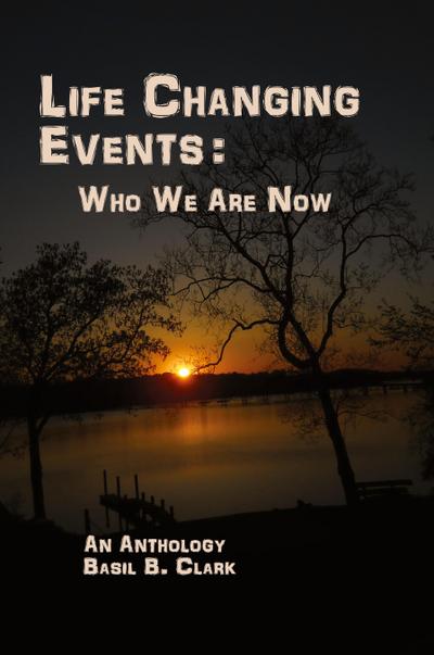 Life Changing Events