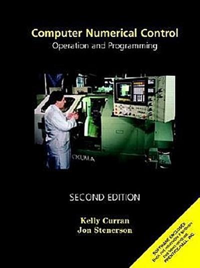 Computer Numerical Control: Operation and Programming [Gebundene Ausgabe] by ...
