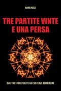 Tre Partite Vinte e Una Persa