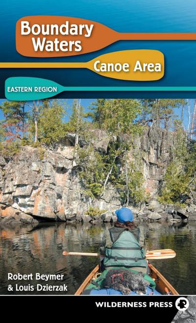 Boundary Waters Canoe Area: Eastern Region