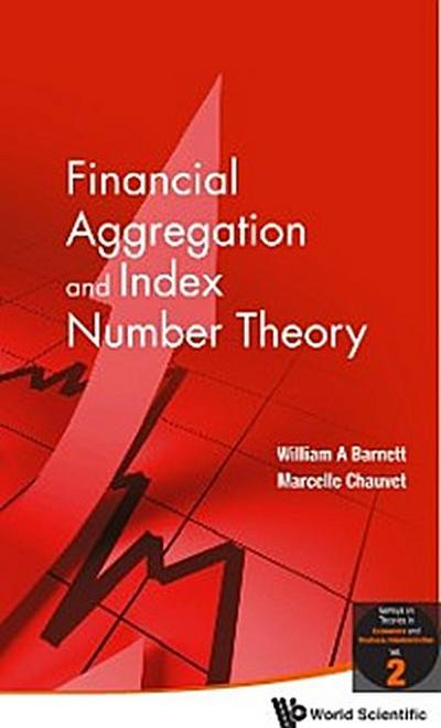 Financial Aggregation And Index Number Theory