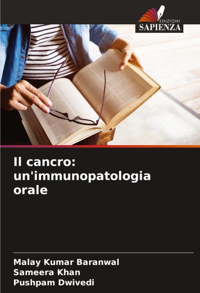 Il cancro: un’immunopatologia orale
