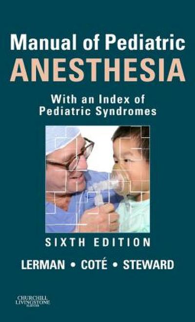 Manual of Pediatric Anesthesia