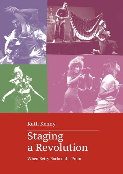 Staging a Revolution