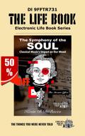 The Symphony of the Soul
