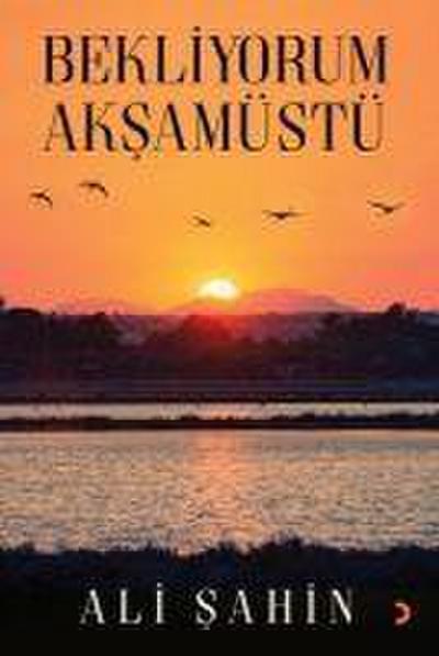 Bekliyorum Aksamüstü