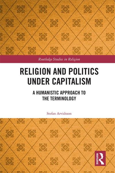 Religion and Politics Under Capitalism