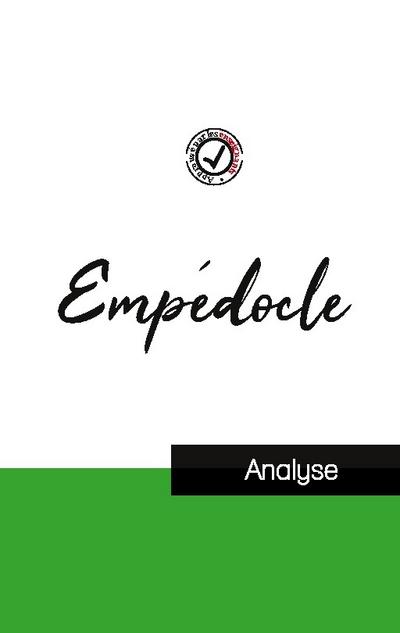 Empédocle (étude et analyse complète de sa pensée)