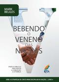 Bebendo o Veneno das Nações