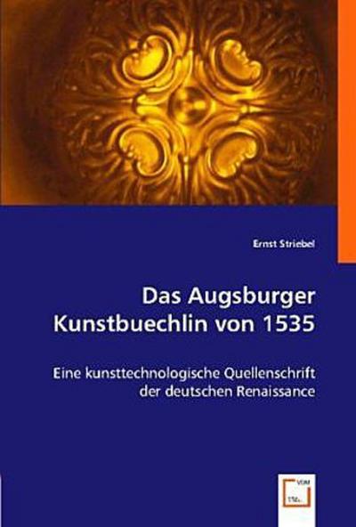 Das Augsburger Kunstbuechlin von 1535