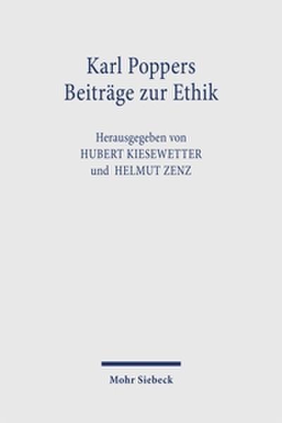 Karl Poppers Beiträge zur Ethik
