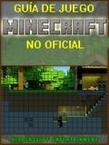 Guia de juego Minecraft no Oficial
