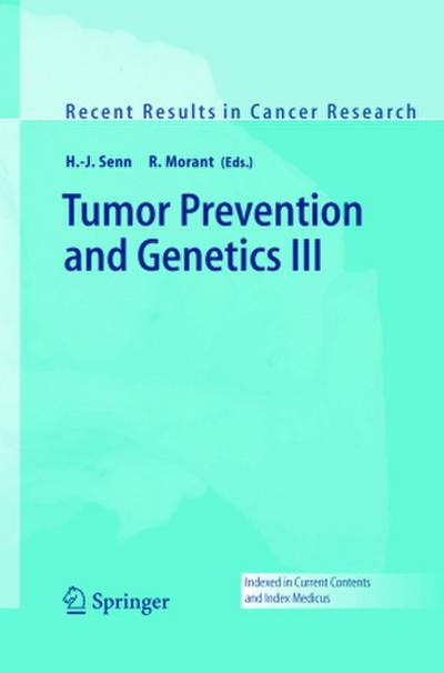 Tumor Prevention and Genetics III. Bd.3