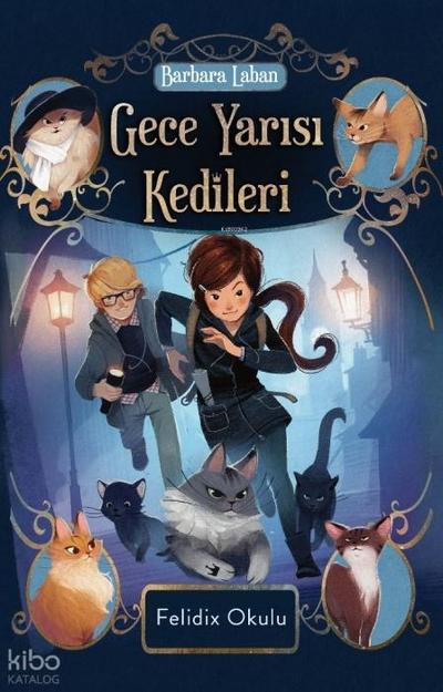 Gece Yarisi Kedileri-Felidix Okulu