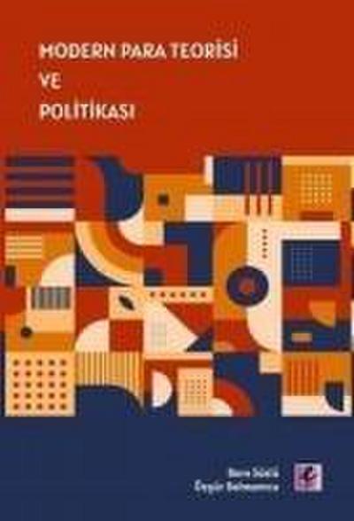 Modern Para Teorisi ve Politikasi