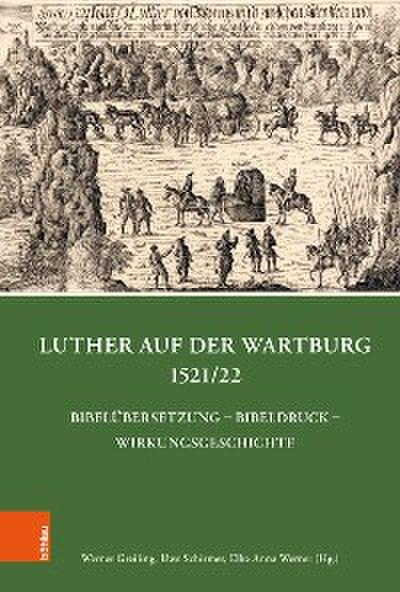 Luther auf der Wartburg 1521/22