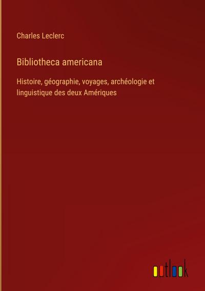Bibliotheca americana